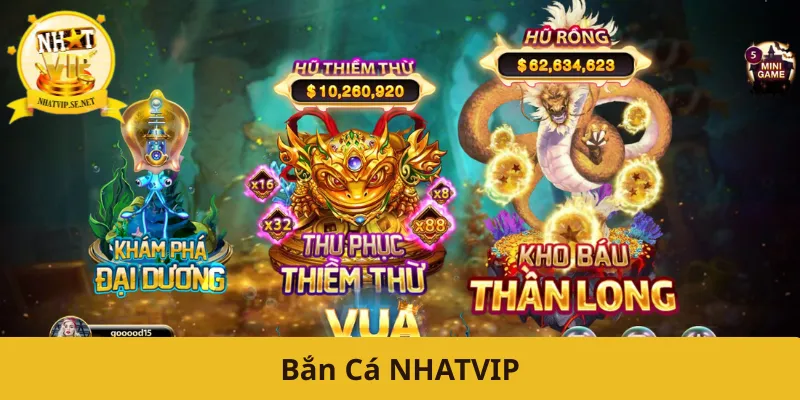 Bắn Cá NHATVIP