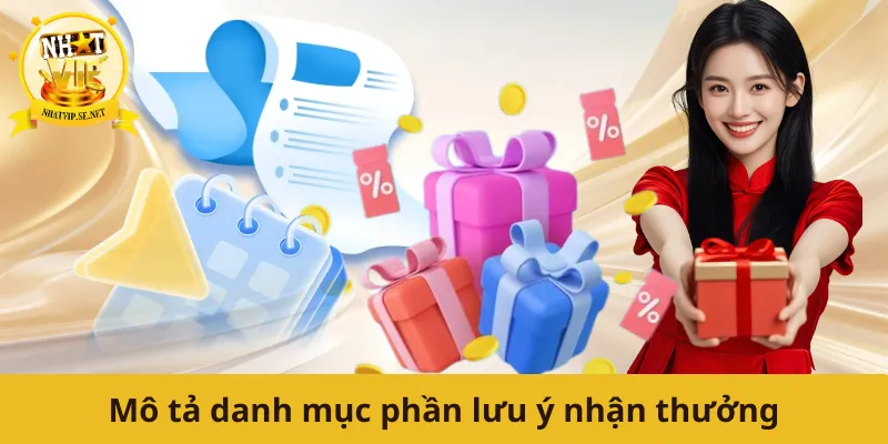 Mô tả danh mục phần lưu ý nhận thưởng