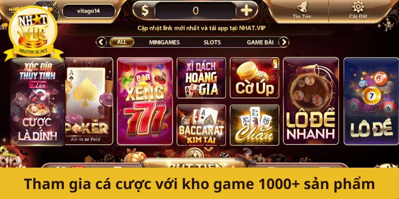 Tham gia cá cược với kho game 1000+ sản phẩm