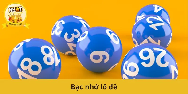 bạc nhớ lô đề